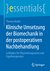 E-Book Klinische Umsetzung der Biomechanik in der postoperativen Nachbehandlung