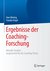 E-Book Ergebnisse der Coaching-Forschung