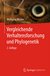 E-Book Vergleichende Verhaltensforschung und Phylogenetik