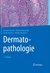E-Book Dermatopathologie