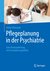 E-Book Pflegeplanung in der Psychiatrie