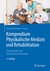 E-Book Kompendium Physikalische Medizin und Rehabilitation
