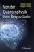 E-Book Von der Quantenphysik zum Bewusstsein