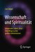 E-Book Wissenschaft und Spiritualität