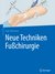E-Book Neue Techniken Fußchirurgie