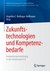 E-Book Zukunftstechnologien und Kompetenzbedarfe