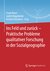 E-Book Ins Feld und zurück - Praktische Probleme qualitativer Forschung in der Sozialgeographie