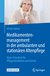 E-Book Medikamentenmanagement in der ambulanten und stationären Altenpflege