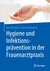 E-Book Hygiene und Infektionsprävention in der Frauenarztpraxis