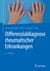 E-Book Differenzialdiagnose rheumatischer Erkrankungen