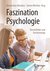E-Book Faszination Psychologie - Berufsfelder und Karrierewege