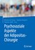 E-Book Psychosoziale Aspekte der Adipositas-Chirurgie