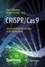 E-Book CRISPR/Cas9 - Einschneidende Revolution in der Gentechnik