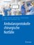 E-Book Ambulanzprotokolle chirurgische Notfälle