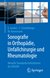 E-Book Sonografie in Orthopädie, Unfallchirurgie und Rheumatologie