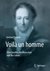 E-Book Voilà un homme - Über Goethe, die Menschen und das Leben