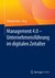 E-Book Management 4.0 - Unternehmensführung im digitalen Zeitalter