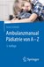 E-Book Ambulanzmanual Pädiatrie von A-Z