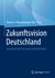 E-Book Zukunftsvision Deutschland