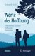 E-Book Werte der Hoffnung