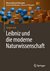 E-Book Leibniz und die moderne Naturwissenschaft
