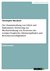E-Book Der Zusammenhang von Glück und Einkommen. Erörterung zur Wechselwirkung von Prozessen des sozialen Vergleichs, Glücksempfinden und Ressourcenverfügbarkeit