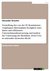 E-Book Vorstellung des von der EU-Kommission vorgelegten Aktionsplans bezüglich einer fairen und effizienten Unternehmensbesteuerung und Analyse der Umsetzung der Richtlinie 2016/1164 in nationales deutsches Recht