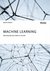 E-Book Machine Learning. Eine Analyse des State of the Art