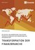 E-Book Transformation der Finanzbranche. Die digitale Anlageberatung in deutschen FinTechs im Vergleich zum konventionellen Anlagegeschäft