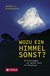 E-Book Wozu ein Himmel sonst?