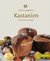 E-Book Kastanien