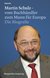 E-Book Martin Schulz - vom Buchhändler zum Mann für Europa