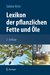 E-Book Lexikon der pflanzlichen Fette und Öle