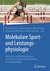 E-Book Molekulare Sport- und Leistungsphysiologie