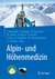 E-Book Alpin- und Höhenmedizin