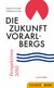 E-Book Die Zukunft Vorarlbergs