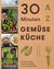E-Book 30 Minuten Gemüseküche