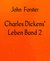 E-Book Charles Dickens' Leben Band 2