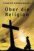 E-Book Über die Religion