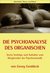 E-Book Die Psychoanalyse des Organischen