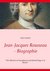 E-Book Jean-Jacques Rousseau - Biographie