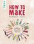 E-Book How to make... praktisch alles