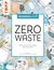 E-Book wissenswert - Zero Waste