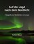E-Book Auf der Jagd nach dem Nordlicht