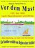 E-Book Vor dem Mast - ein Nautiker erzählt vom Beginn seiner Seefahrt 1951-56
