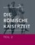 E-Book Die Römische Kaiserzeit - Teil 2