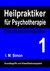 E-Book Heilpraktiker für Psychotherapie. Das Selbstlernsystem Band 1