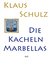 E-Book Die Kacheln Marbellas