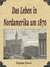 E-Book Das Leben in Nordamerika um 1870