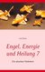 E-Book Engel, Energie und Heilung 7